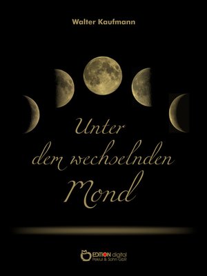 cover image of Unter dem wechselnden Mond